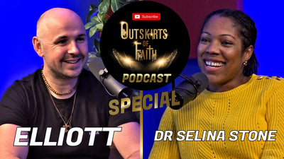 The Outskirts of Faith Podcast: Featuring Dr Selina Stone