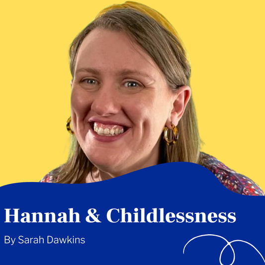 Hannah & Childlessness