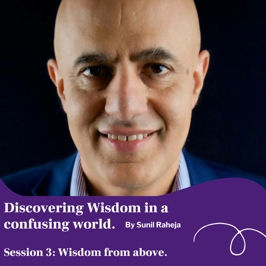 Wisdom from Above - Session Three