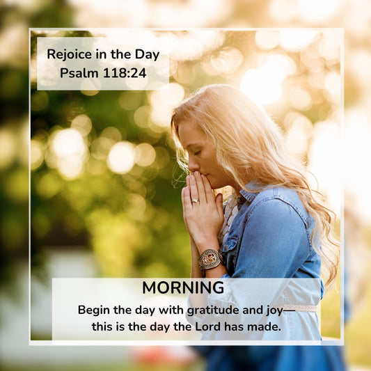 Morning Psalm 118:24