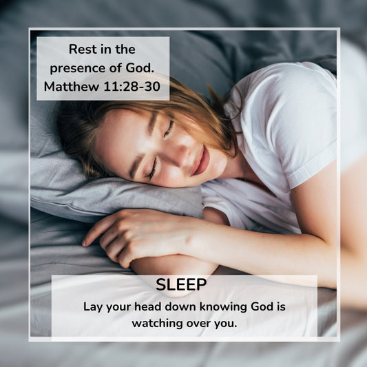 Sleep Matthew 11:28-30